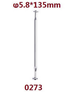 Shcong Wltoys XK 104009 RC Car accessories list spare parts central drive shaft 5.8*135mm components 0273