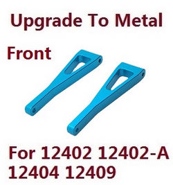 Shcong Wltoys 12401 12402 12402-A 12403 12404 RC Car accessories list spare parts upgrade to metal arm as-front upper swing (metal Blue color)