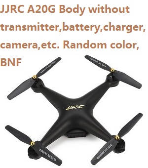 Shcong JJRC A20G Body without transmitter,battery,charger,camera,etc. Random color, BNF.