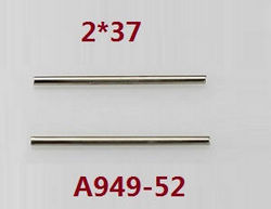 Wltoys A949 Wltoys 184012 XKS WL Tech XK RC Car accessories list spare parts swing arm pin 2*37 A949-52 - Click Image to Close