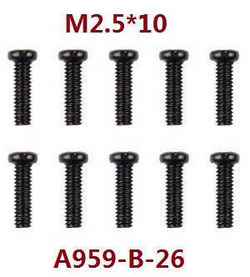 Shcong Wltoys A969 A969-A A969-B RC Car accessories list spare parts screws M2.5*10 A959-B-26