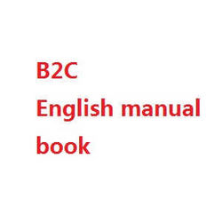 Shcong MJX Bugs 2 B2C B2W RC quadcopter accessories list spare parts English manual book (B2C)