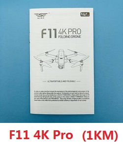 Shcong SJRC F11, F11 PRO, F11 4K PRO, F11s PRO, F11s 4k PRO RC Drone accessories list spare parts English manual book (Only for F11 4K Pro) - Click Image to Close