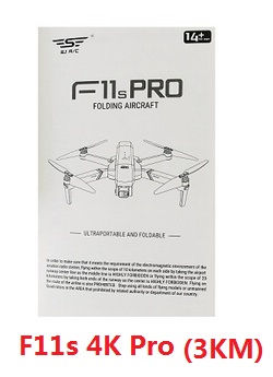 Shcong SJRC F11, F11 PRO, F11 4K PRO, F11s PRO, F11s 4k PRO RC Drone accessories list spare parts English manual book (Only for F11s 4K Pro) - Click Image to Close