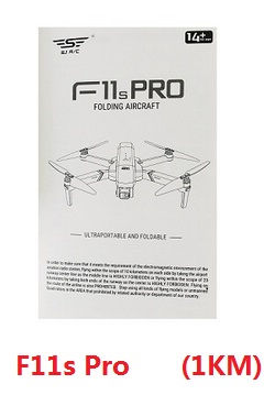 Shcong SJRC F11, F11 PRO, F11 4K PRO, F11s PRO, F11s 4k PRO RC Drone accessories list spare parts English manual book (Only for F11s Pro) - Click Image to Close