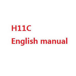 Shcong JJRC H11 H11C H11D H11WH RC quadcopter accessories list spare parts English manual book (H11C)