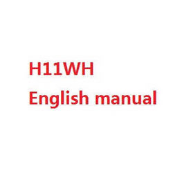 Shcong JJRC H11 H11C H11D H11WH RC quadcopter accessories list spare parts English manual book (H11WH)