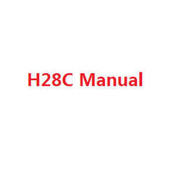 Shcong JJRC H28 H28C H28W H28WH quadcopter accessories list spare parts English manual book (H28C)