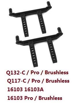 JJRC Q117-A B C D Q132-A B C D SCY-16101 SCY-16102 SCY-16103 SCY-16103A SCY-16201 and pro brushless car shell colum body post mount (For Q132-C Q117-C 16103 16103A / pro brushless) 6007