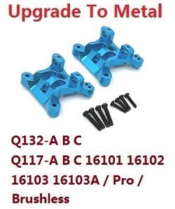 JJRC Q117-A B C D Q132-A B C D SCY-16101 SCY-16102 SCY-16103 SCY-16103A SCY-16201 and pro brushless shock towers (For Q132-A B C Q117-A B C 16101 16102 16103 16103A / Pro Brushless) upgrade to metal Blue - Click Image to Close