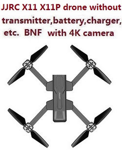 Shcong JJRC X11 X11P body with 4K camera without transmitter,battery,charger,etc. BNF
