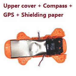 Shcong JJRC X17 G105 Pro RC quadcopter drone accessories list spare parts Orange upper cover + compass board + GPS board + shielding paper