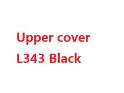 Shcong Wltoys L333 L343 L353 RC Car accessories list spare parts upper cover (L343 Black)