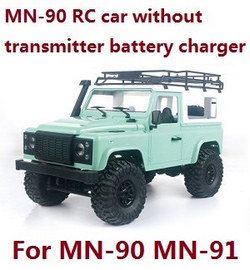 MN Model MN-90 MN-91 RC Car without transmitter,battery,charger. Green