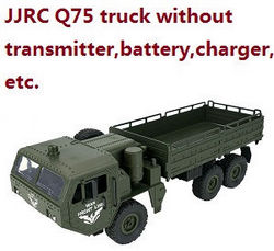 Shcong JJRC Q75 Trucks RC Car without transmitter, battery, charger, etc.