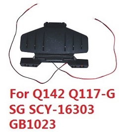 JJRC Q142 SG 16303 GB1023 Q117-E Q117-F Q117-G SCY-16301 SCY-16302 SCY-16303 rear bumper module with LED (For Q142 Q117-G SCY-16303)