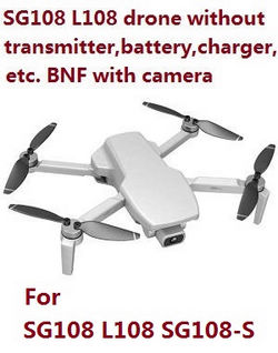 Shcong Lyztoys L108 ZLRC ZLL SG108PRO SG108 SG108-S RC drone without transmitter,battery,charger,etc. BNF with camera White
