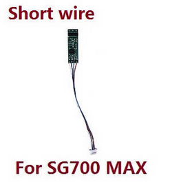 Shcong ZLL SG700 Max SG700 Pro RC drone quadcopter accessories list spare parts ESC board Short wire (For SG700 MAX) - Click Image to Close