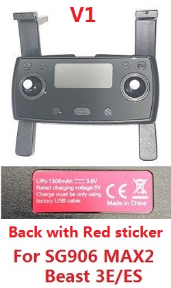 SG906 MAX2 ZLL Beast 3 E ES remote controller transmitter (V1) back with Red sticker