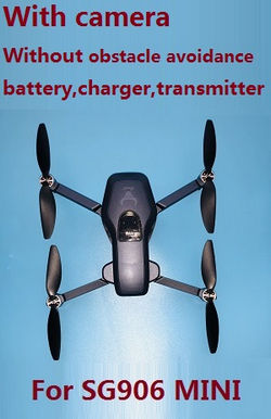 ZLL SG906 MINI drone without transmitter,battery,charger,obstacle avoidance.