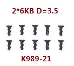 Wltoys 284161 Wltoys 284010 screws set 2*6kb d=3.5 K989-21