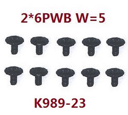 Wltoys 284161 Wltoys 284010 screws set 2*6pwb w=5 k989-23