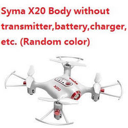 Shcong Syma X20 Body without transmitter,battery,charger,etc.(Random color)