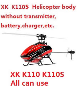 Shcong Wltoys WL XK K110 K110S helicopter body without transmitter, battery, charger, etc. (Red)