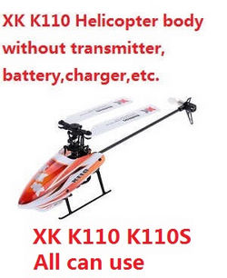 Shcong Wltoys WL XK K110 K110S helicopter body without transmitter, battery, charger, etc. (Orange) .