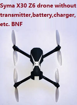 Shcong Syma X30 Z6 RC drone body without transmitter,battery,charger,etc. BNF