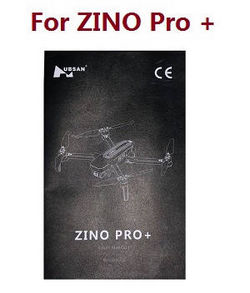 Shcong Hubsan H117S ZINO,ZINO-Y,ZINO Pro,ZINO Pro + Plus RC Drone Quadcopter accessories list spare parts English manual book (For ZINO Pro + Plus)